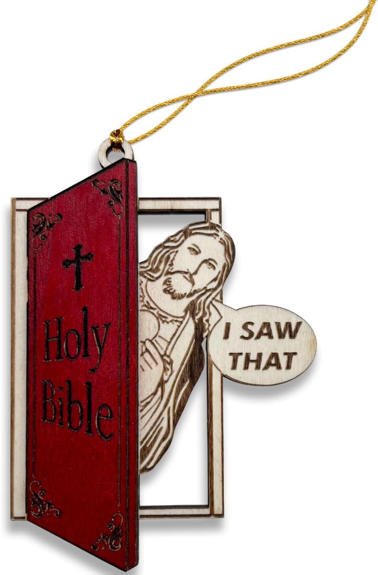 I Saw That Jesus Christmas Ornament – Funny Wooden Christian Tree Decor